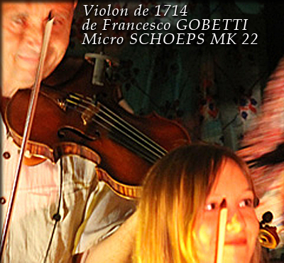 Micro SCHOEPS MK 22 sur violon de Francesco GOBETTI de 1714 joué par Jacques GAY